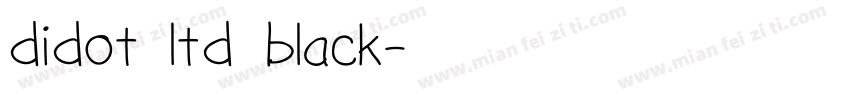 didot ltd black字体转换